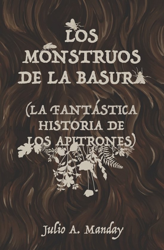 Los Monstruos de la Basura (La Fantástica Historia de Los A ... - cover