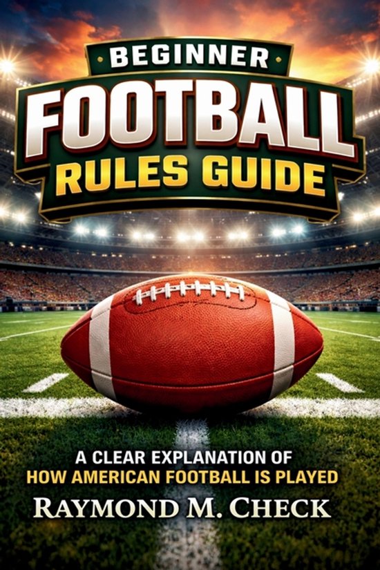 Beginner Football Rules Guide - cover