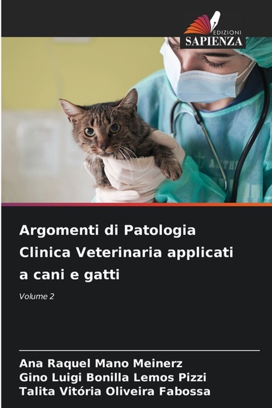Argomenti di Patologia Clinica Veterinaria applicati a cani  ... - cover