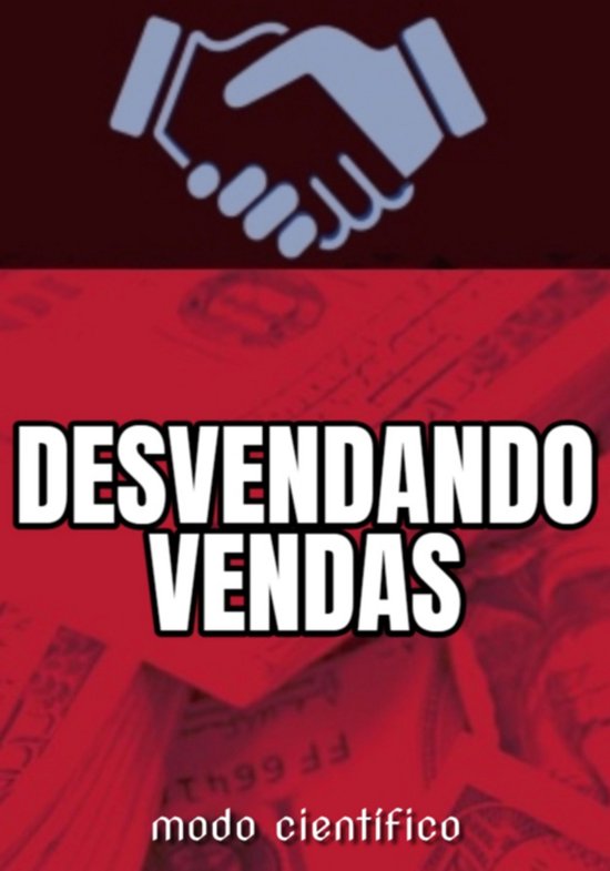 Desvendando Vendas – Modo Científico - cover