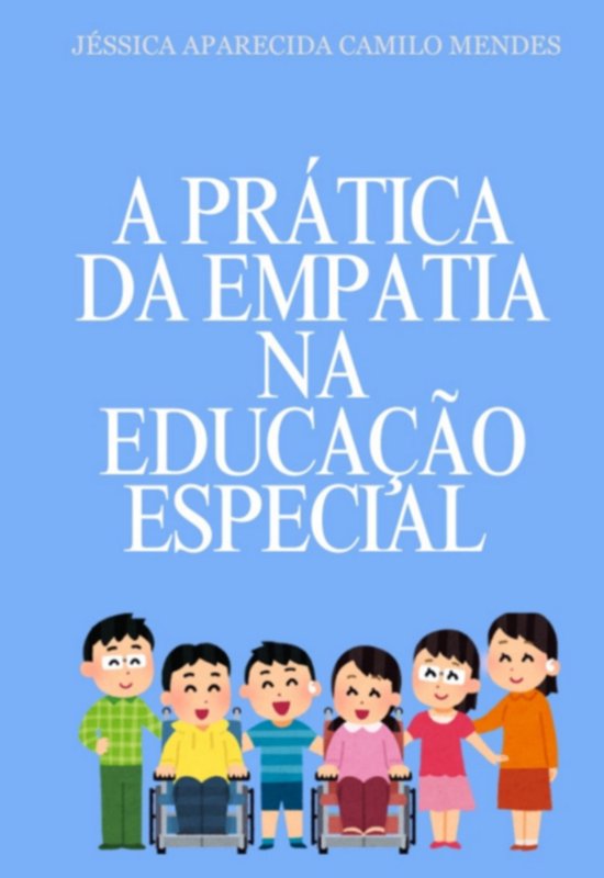 A Prática Da Empatia Na Educação Especial - cover