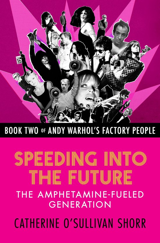 Andy Warhol's Factory People 2 - Speeding into the Future - cover