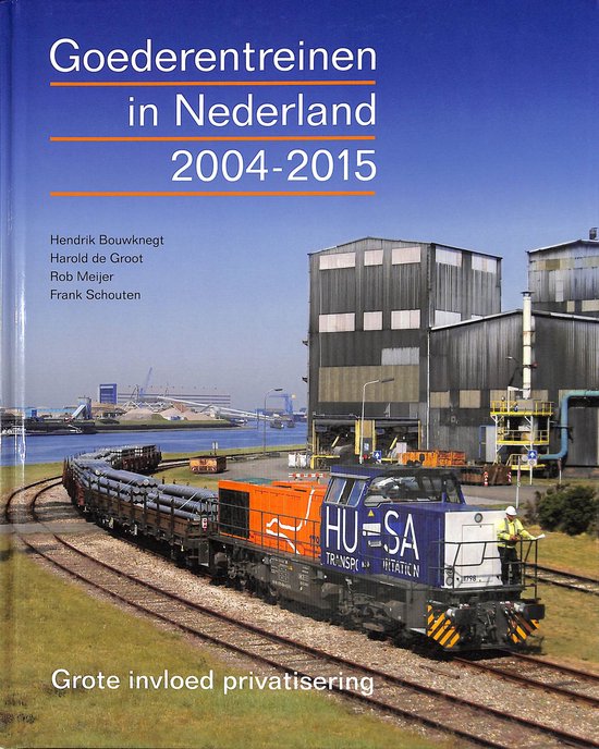 Goederentreinen in Nederland 2004-2015