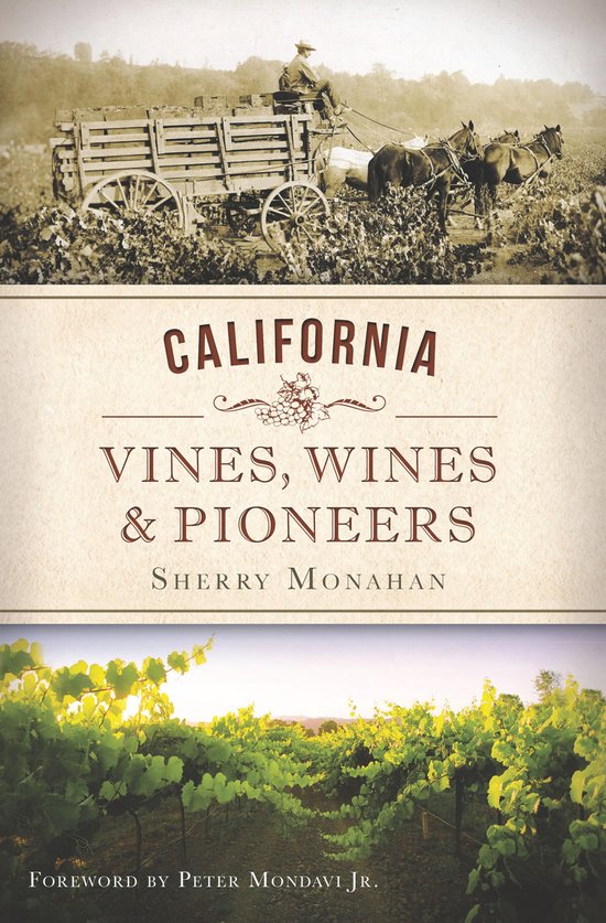 California Vines, Wines & Pioneers - cover