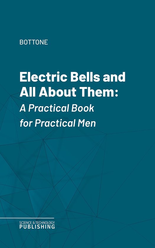 Electric Bells and All About Them - cover