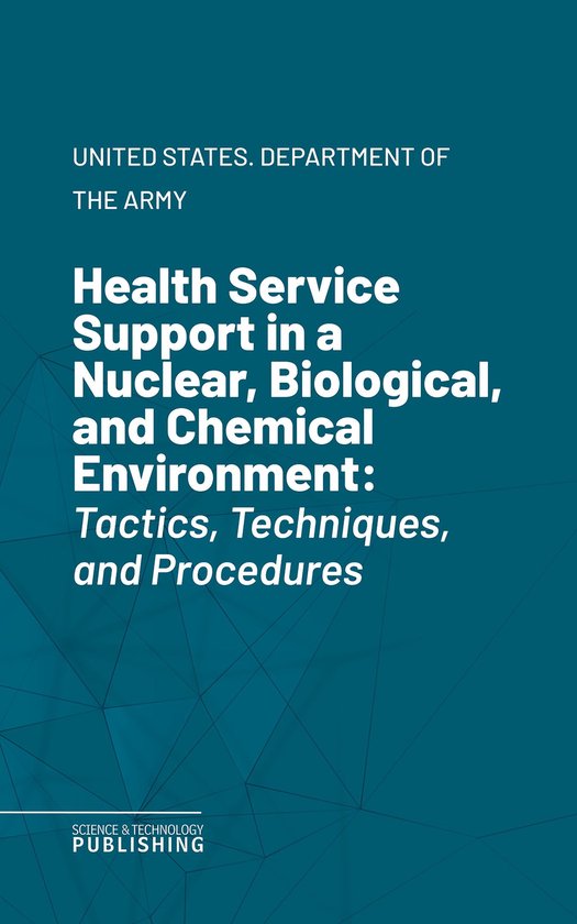 Health Service Support in a Nuclear, Biological, and Chemica ... - cover