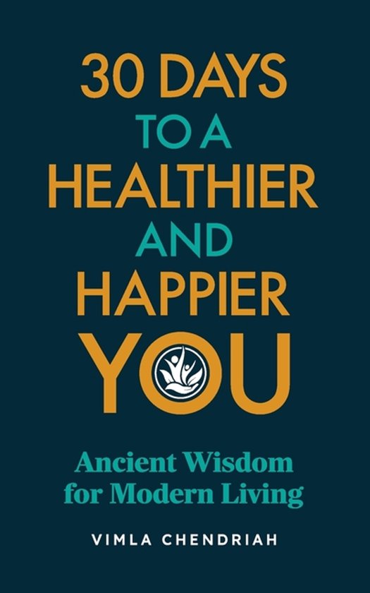 30 Days To A Healthier And Happier You - cover