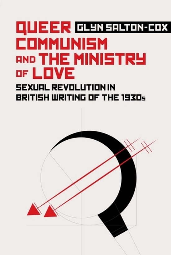 Queer Communism and the Ministry of Love - cover