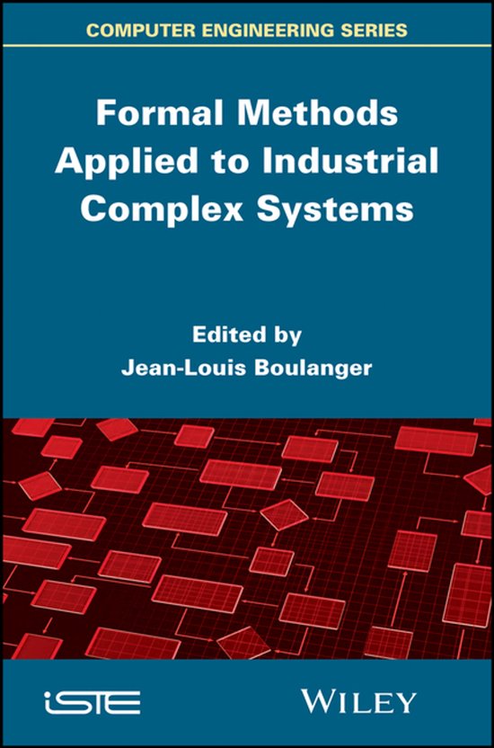 Formal Methods Applied to Industrial Complex Systems - cover