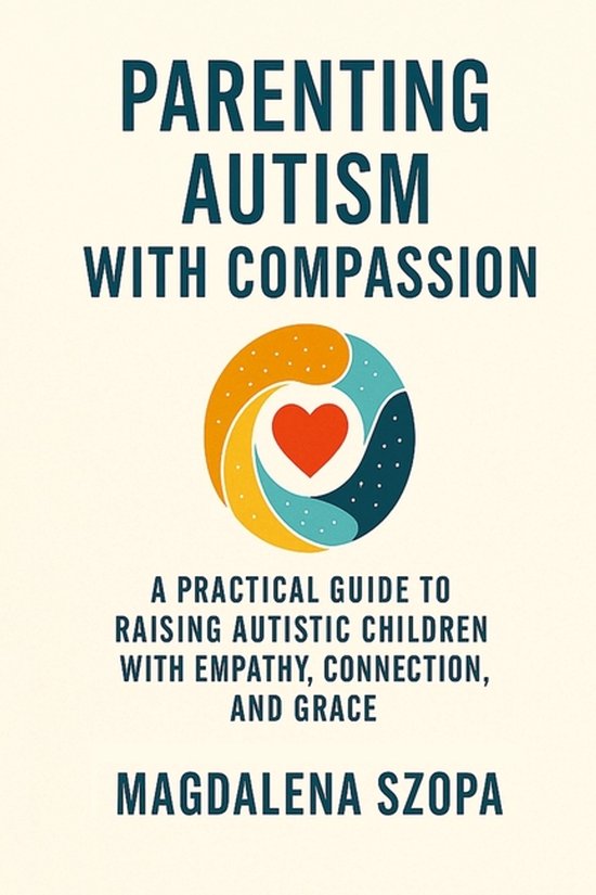 Parenting Autism With Compassion - cover