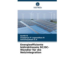 Energieeffiziente bidirektionale DC/DC-Wandler für die Netzintegration