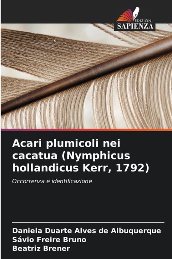 Acari plumicoli nei cacatua (Nymphicus hollandicus Kerr, 179 ... - cover