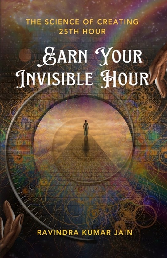 Earn Your Invisible Hour - cover
