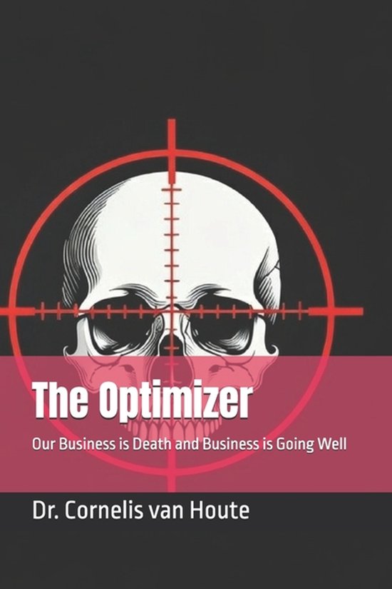 The Frost Reports on Military Science-The Optimizer - cover