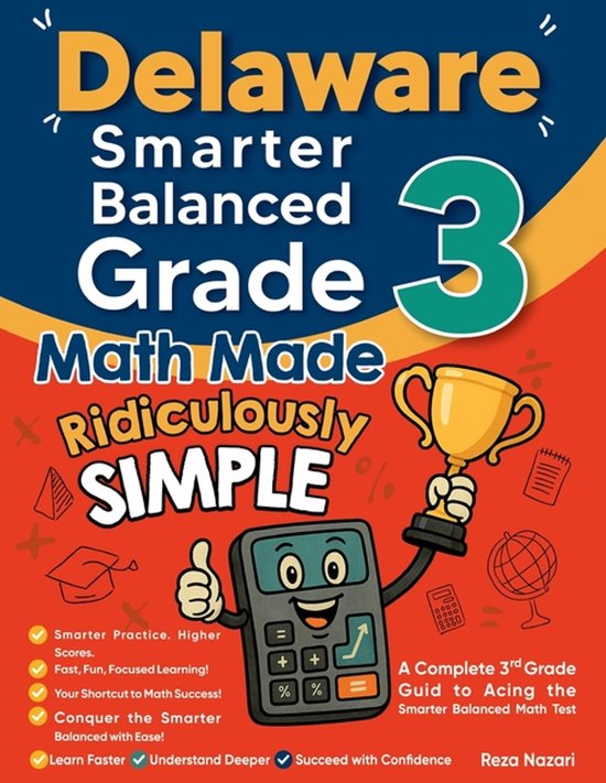 Delaware Smarter Balanced Grade 3 Math Made Ridiculously Sim ... - cover