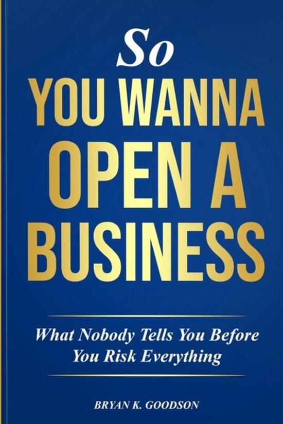 So You Wanna Open A Business - cover