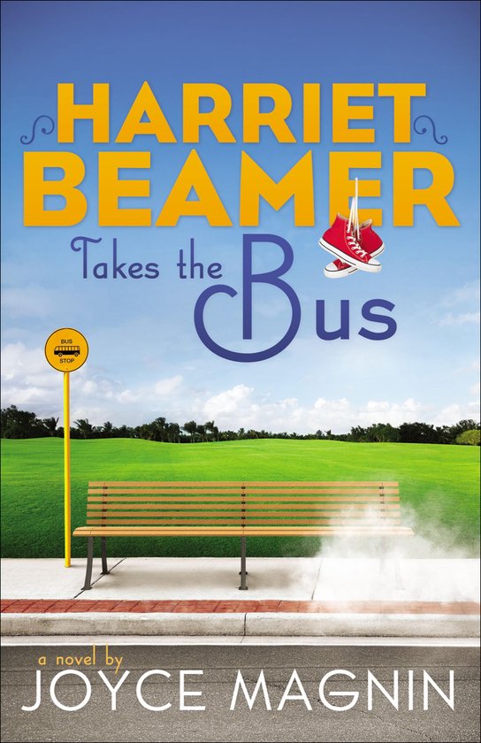 Harriet Beamer - Harriet Beamer Takes the Bus - cover