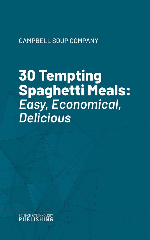 30 Tempting Spaghetti Meals - cover