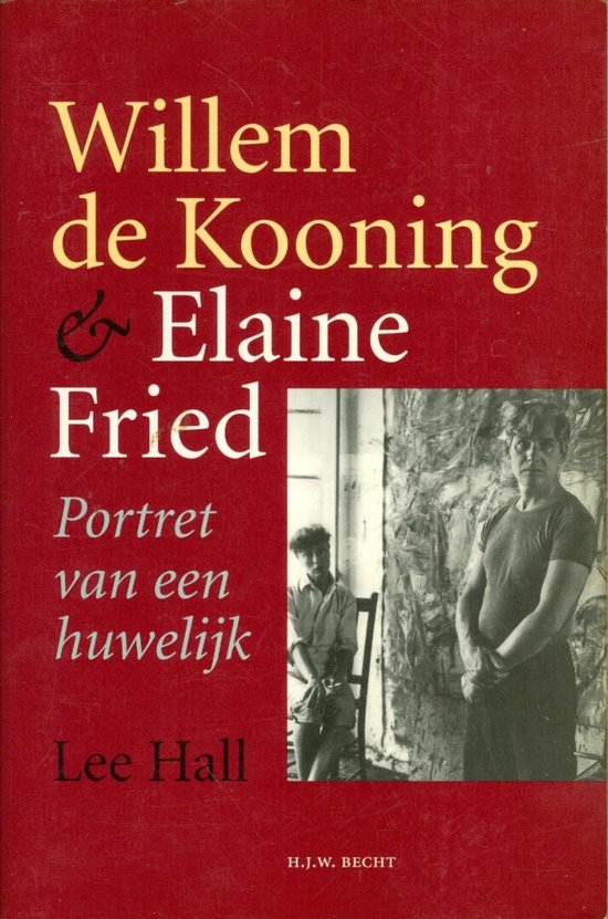 Willem de Kooning & Elaine Fried
