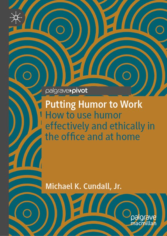 Palgrave Practical Guides in Communication- Putting Humor to ... - cover