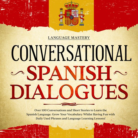 Conversational Spanish Dialogues - cover