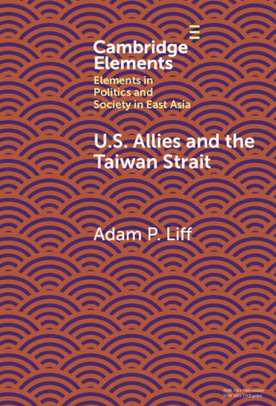 Elements in Politics and Society in East Asia- U.S. Allies a ... - cover