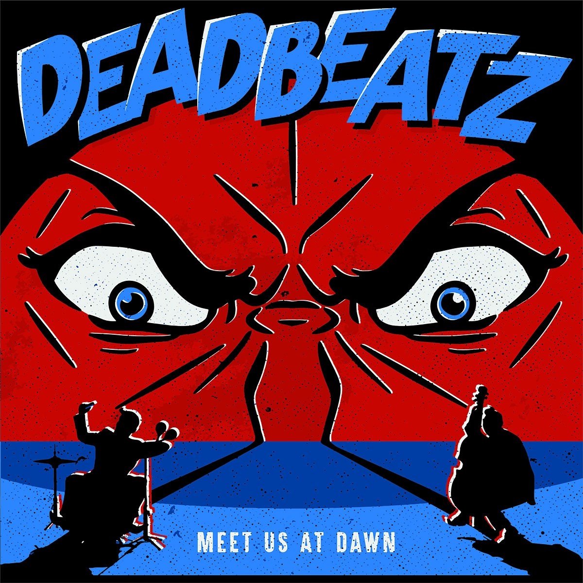 Deadbeatz - Meet Us At Dawn (LP)