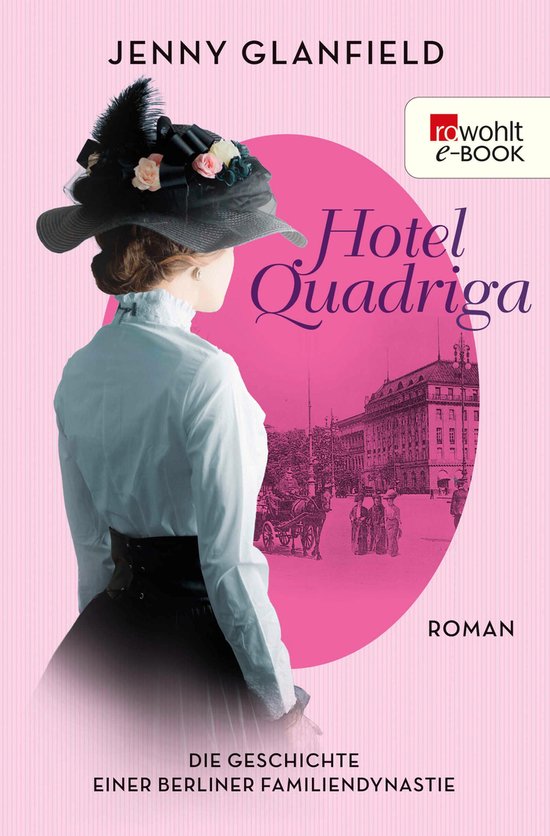 Die Hotel Quadriga Trilogie 1 - Hotel Quadriga - cover