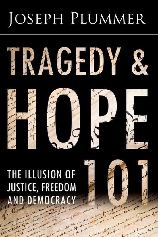 Tragedy and Hope 101
