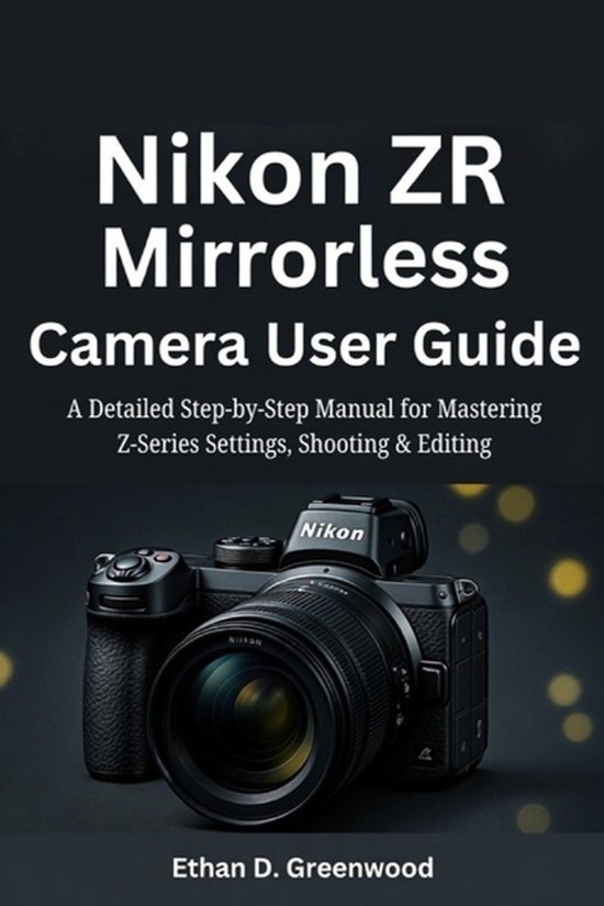 Nikon ZR Mirrorless Camera User Guide - cover