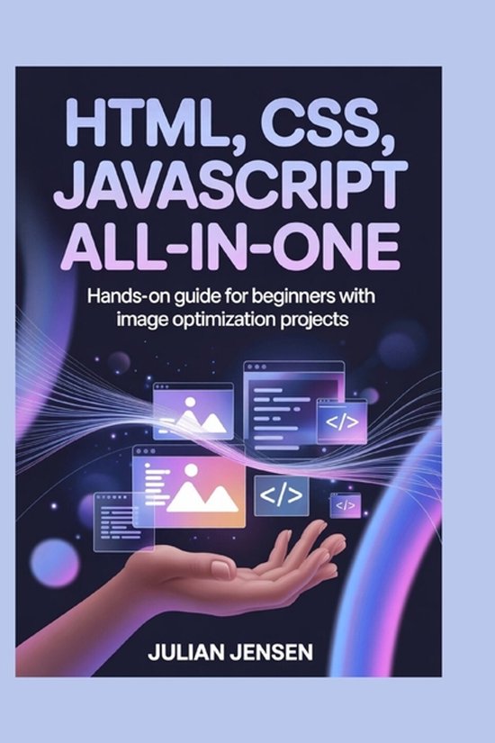 HTML, CSS, JavaScript All-in-One