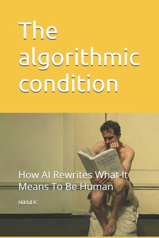 The Algorithmic Condition-The algorithmic condition - cover