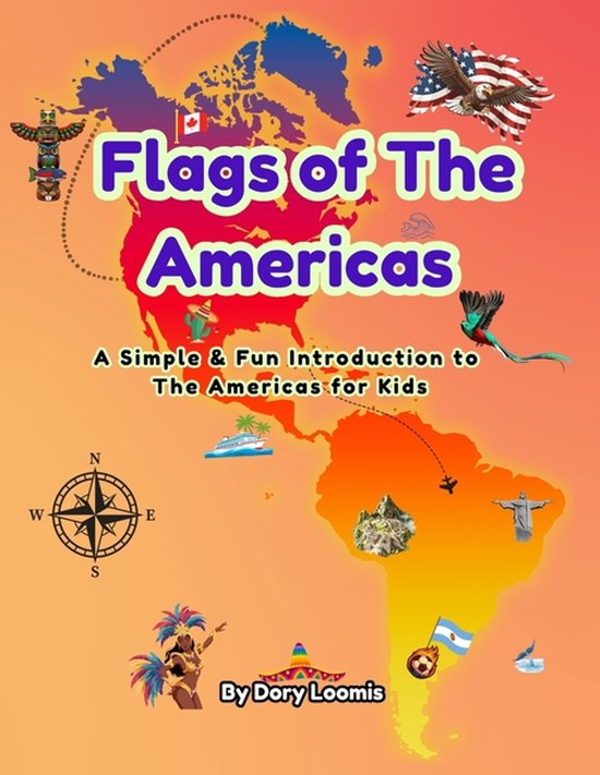 World Flags for Kids- Flags of The Americas - cover