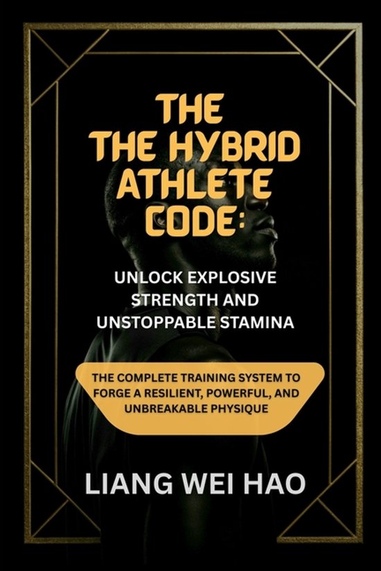 The Hybrid Athlete Code - cover
