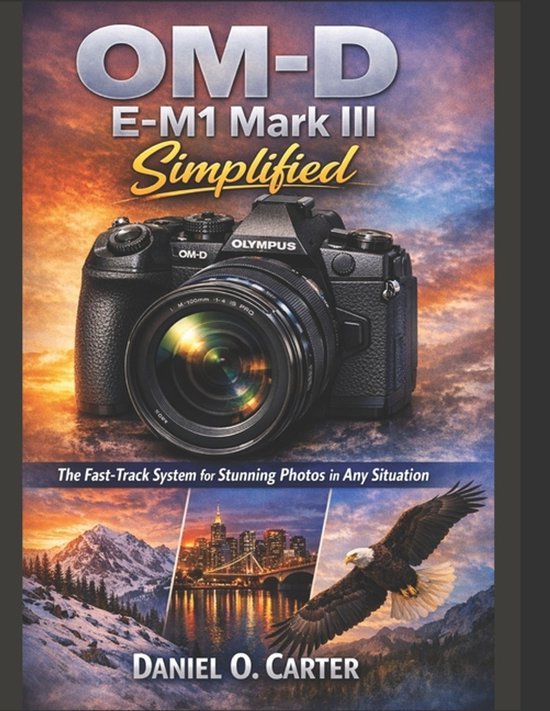 OM-D E-M1 Mark III Simplified - cover