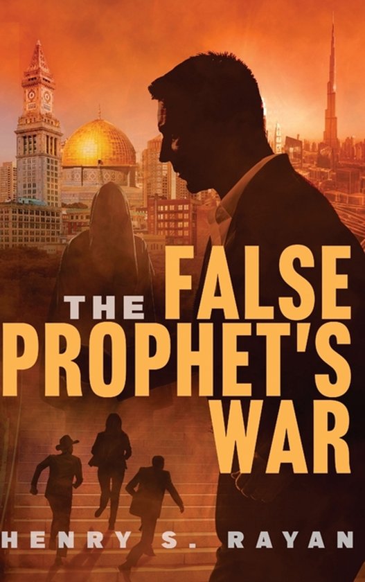 The False Prophet's War - cover
