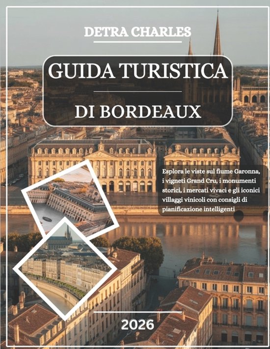 Guida Turistica Di Bordeaux 2026 - cover