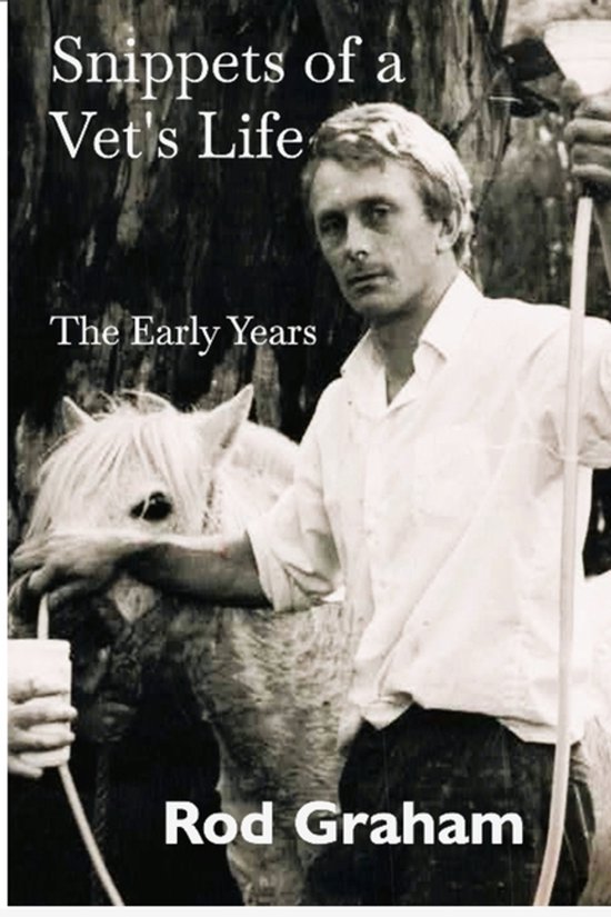 Snippets of a Vet's Life - cover