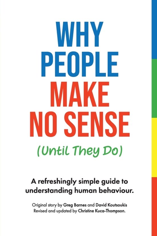 Why People Make No Sense (Until They Do) - cover