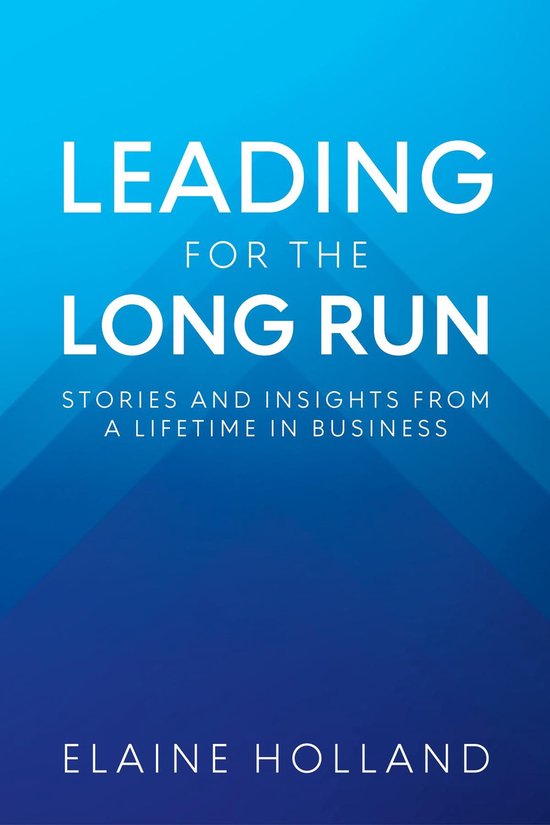 Leading for the Long Run - cover