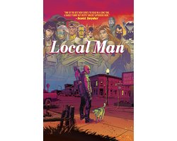 Local Man Deluxe Hardcover