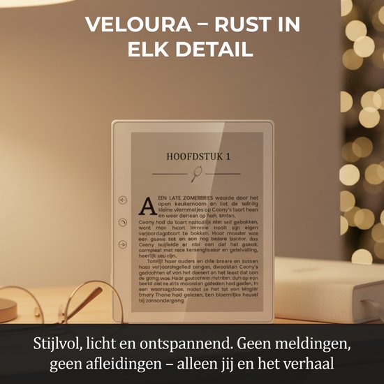 Veloura e-reader met een bril en een boek op de achtergrond. Stijlvol, licht, ontspannend, geen meldingen, geen afleidingen.