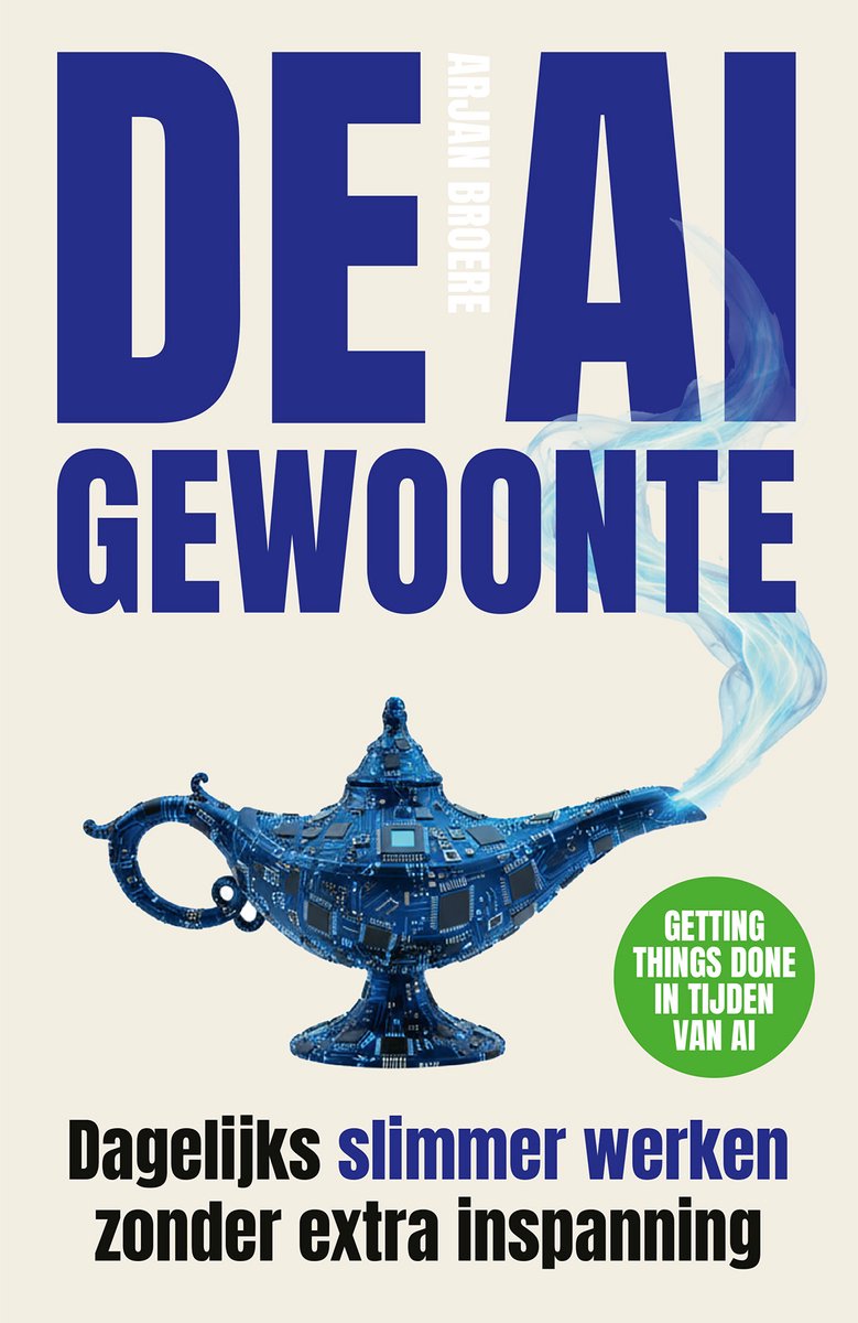 De AI-gewoonte | 9789463564311 | Arjan Broere | Boeken - Bol