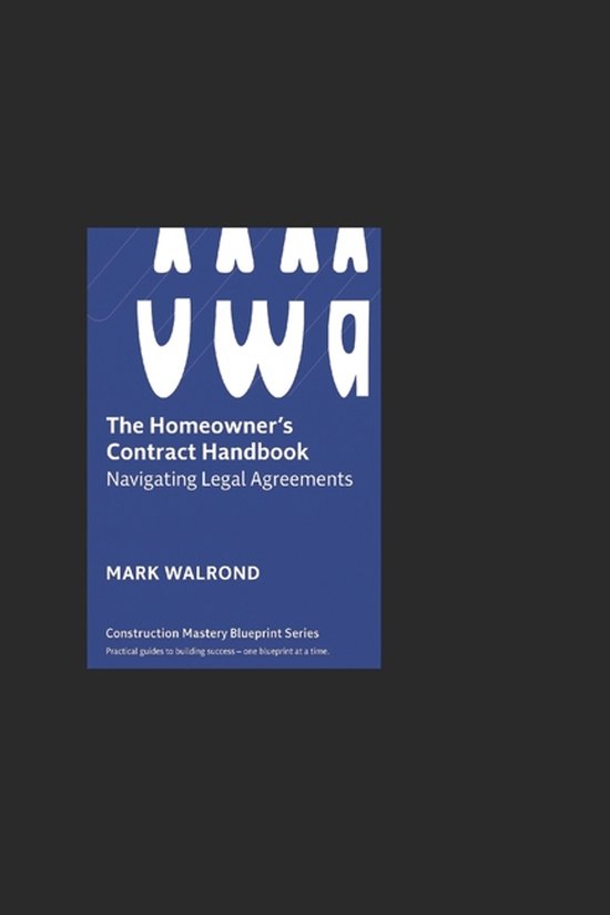 The Homeowner's Contract Handbook - cover