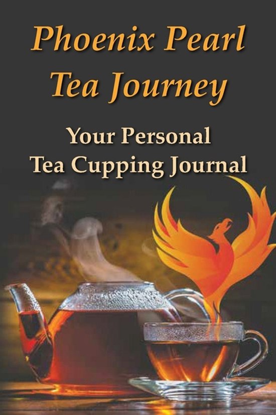 Phoenix Pearl Tea Journey - cover