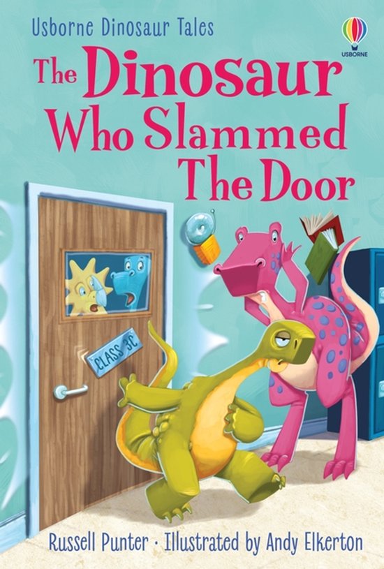 Dinosaur Tales-The Dinosaur who Slammed the Door