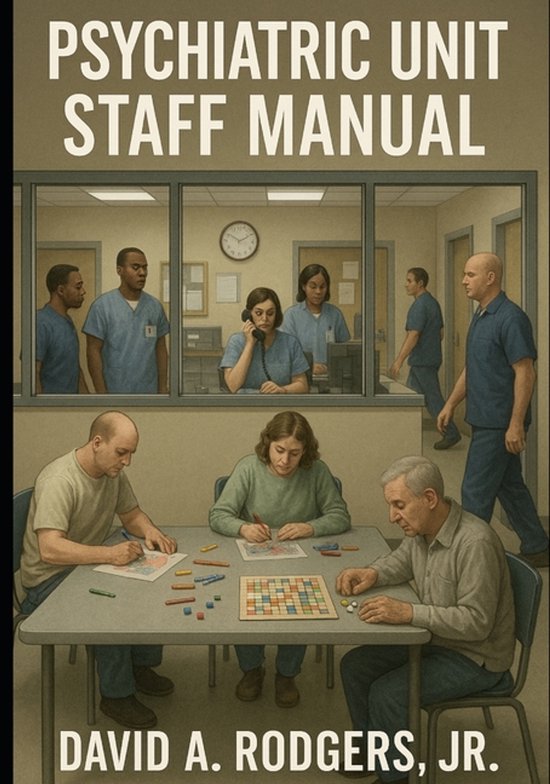 Psychiatric Unit Staff Manual - cover
