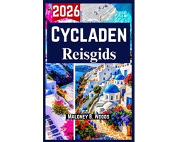 Cycladen Reisgids 2026