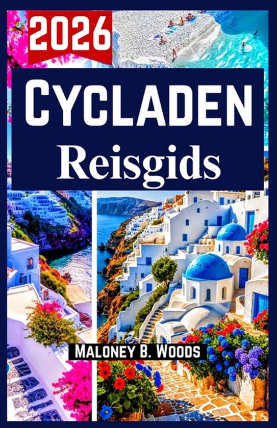 Cycladen Reisgids 2026