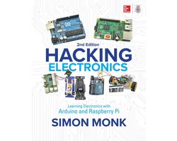 Hacking Electronics: Learning Electronics with Arduino and Raspberry Pi, Second Edition